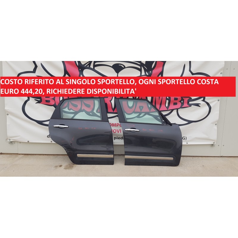 FIAT 500L SPORTELLI SPORTELLO PORTE PORTA PORTIERA LATERALE ANT o POST DX DESTRA